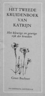 Het tweede kruidenboek van Katrijn, Greet Buchner, Enlèvement ou Envoi