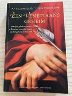 Een Venetiaans geheim - Ian Caldwell &Dustin Thomason, Ophalen of Verzenden, Zo goed als nieuw