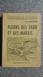 Fleurs des Eaux et des Marais, Livres, Enlèvement ou Envoi, Utilisé, Sciences naturelles