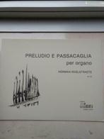 PRELUDIO E PASSACAGLIA  per organo    H.Roelstraete
