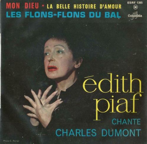 Edith Piaf – Mon Dieu / La belle histore d’amour + 1 – EP, Cd's en Dvd's, Vinyl Singles, Gebruikt, EP, Pop, 7 inch, Ophalen of Verzenden