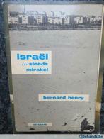 Israël ... steeds mirakel Bernard Henry, Boeken, Reisgidsen, Ophalen of Verzenden, Gelezen