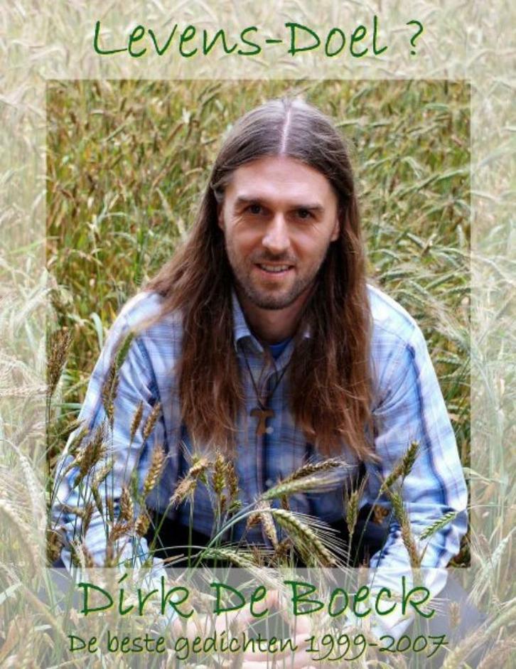 Levens-Doel? - Dirk De Boeck, Boeken, Gedichten en Poëzie, Nieuw, Eén auteur, Ophalen of Verzenden