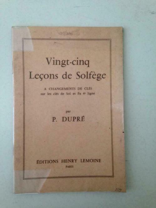 25 Leçons de Solfège - P. Dupré, Livres, Musique, Enlèvement ou Envoi