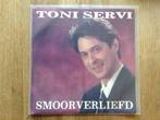 single toni servi, Cd's en Dvd's, Ophalen of Verzenden, 7 inch, Nederlandstalig, Single