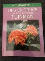 Tuinwijzer tips en trucs van de succesvolle tuinman, Boeken, Ophalen of Verzenden, Zo goed als nieuw