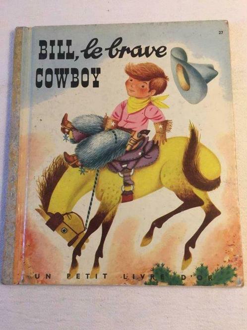 Bill, le brave cowboy - C. & B. Jackson - 1954, Antiquités & Art, Antiquités | Livres & Manuscrits