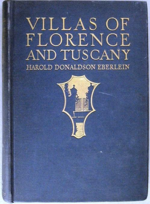 Villas of Florence and Tuscany 1922 Architectuur Toscane, Antiek en Kunst, Antiek | Boeken en Manuscripten, Ophalen of Verzenden