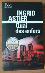 Quai des enfers (Ingrid Astier), Livres, Ingrid Astier, Enlèvement ou Envoi, Neuf