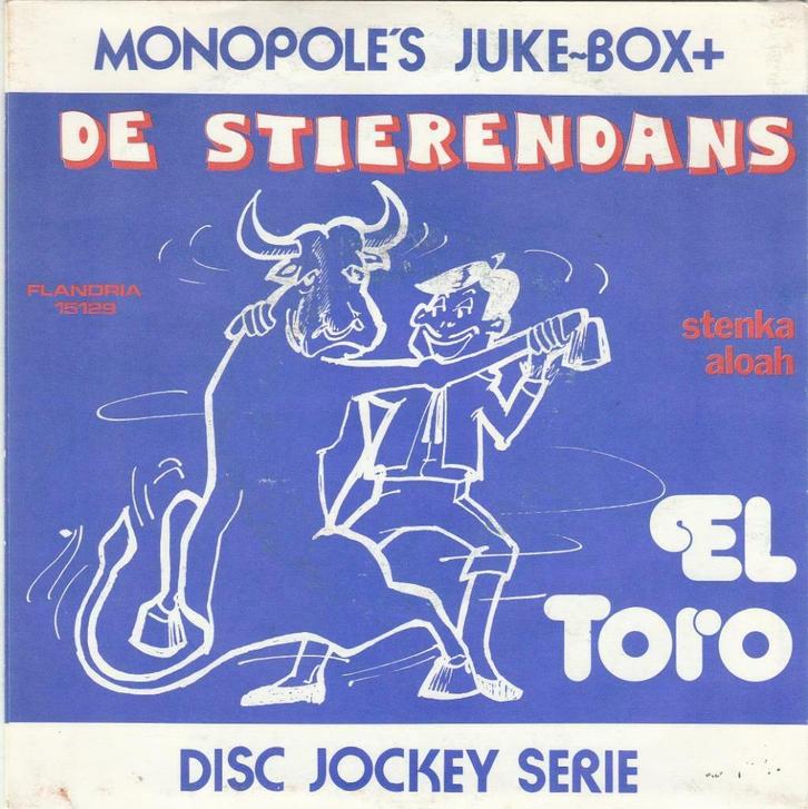 45T: El Toro: De stierendans, Cd's en Dvd's, Vinyl Singles, Single, Overige genres, 7 inch, Ophalen of Verzenden
