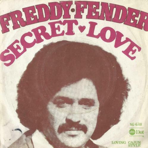 Freddy Fender – Secret love / Loving cajunstyle - Single, Cd's en Dvd's, Vinyl Singles, Single, Pop, 7 inch, Ophalen of Verzenden