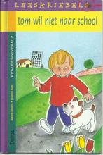 TOM WIL NIET NAAR SCHOOL - LEESKRIEBELS, Boeken, W. OLIVIERS - C. KEES, Fictie algemeen, Ophalen of Verzenden, Zo goed als nieuw
