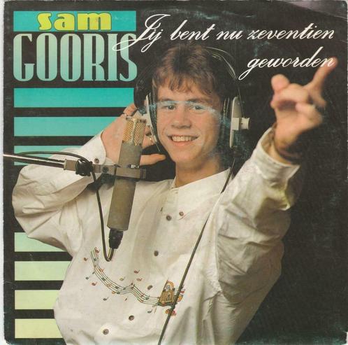 45T: Sam Gooris: Jij bent nu 17 geworden, Cd's en Dvd's, Vinyl | Nederlandstalig, Ophalen of Verzenden