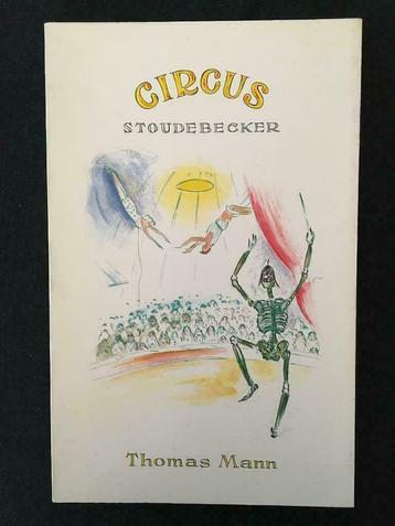 Circus Stoudebecker - Thomas Mann - Sanderus, Envoi