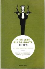 Boek : "In de leer bij de grote chefs" - Pieter Van Doveren., Enlèvement ou Envoi, Plat principal