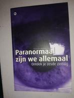 Paranormaal zijn we allemaal, Enlèvement ou Envoi