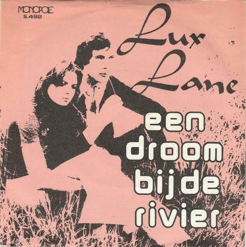45T: Lux Lane / Spoetniks: Een droom bij de rivier: Monopole, CD & DVD, Vinyles | Néerlandophone, Autres formats, Enlèvement ou Envoi