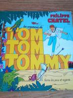 Vinyle 33tours Tom Tom Tommy de Philippe Chatel, Enlèvement ou Envoi