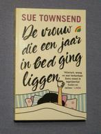 De vrouw die een jaar in bed ging liggen - Sue Townsend, Boeken, Ophalen of Verzenden, Gelezen