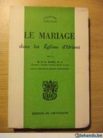 Le mariage dans les Églises d'Orient - R.P.A. Raes (1959), Boeken, Gelezen
