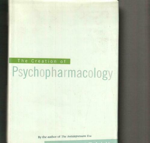 The creation of psychopharmacology David Healy, Livres, Science, Comme neuf, Enlèvement ou Envoi