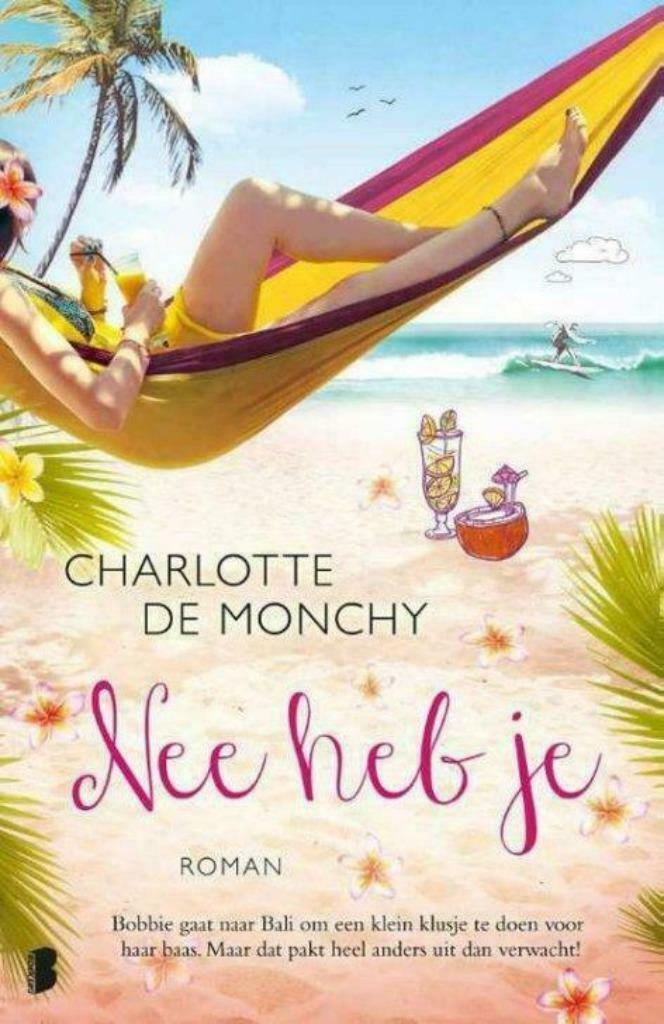 CHARLOTTE DE MONCHY - NEE HEB JE, Boeken, Romans, Nieuw, Ophalen of Verzenden