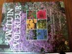 Uw tuin vol kleur Encyclopedie van vankampen, Boeken, Ophalen of Verzenden, Zo goed als nieuw