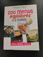 veronique LIEGEOIS - 200 uitgebalanceerde menu's aan 2 eur, Ophalen of Verzenden, Zo goed als nieuw