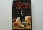 Vins et fromages de France., France, Utilisé, Enlèvement ou Envoi