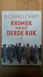 KRONIEK VAN HET DERDE RIJK, Comme neuf, RICHARD OVERY, Général, Enlèvement ou Envoi