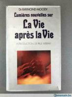 Lumières nouvelles sur la Vie après la Vie de Raymond Moody, Boeken, Ophalen of Verzenden, Gelezen, Raymond Moody