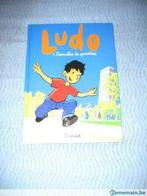 BD Ludo 1.Tranches de quartier Bailly Mathy et Lapière NEUF, Livres, Enlèvement ou Envoi, Neuf