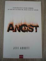 Thriller van Jeff Abbott - Angst, Boeken, Ophalen of Verzenden, Zo goed als nieuw