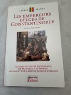Livre les empereurs Belges de Constantinople C Verlinde, Charles verlinde, Enlèvement ou Envoi