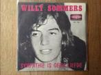 single willy sommers, Cd's en Dvd's, Ophalen of Verzenden, 7 inch, Nederlandstalig, Single