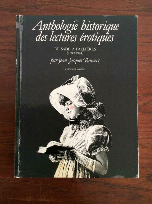 Anthologie historique des lectures érotiques / Jean-Jacques, Boeken, Overige Boeken, Gelezen, Verzenden