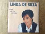 single linda de suza, Cd's en Dvd's, Ophalen of Verzenden, 7 inch, Pop, Single
