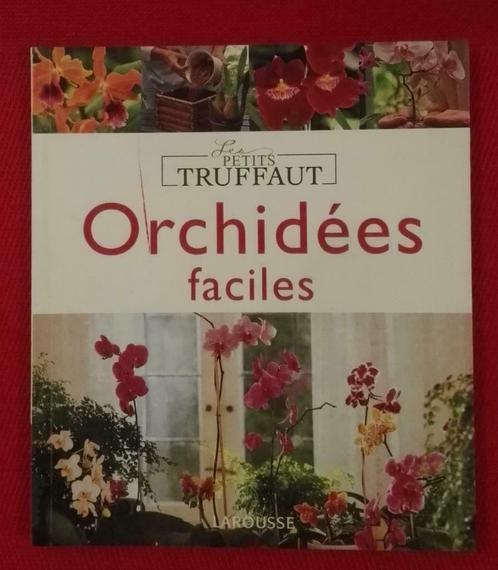 Orchidées Faciles : Bénédicte Boudassou : FORMAT MEDIUM, Livres, Maison & Jardinage, Utilisé, Plantes d'intérieur, Enlèvement ou Envoi