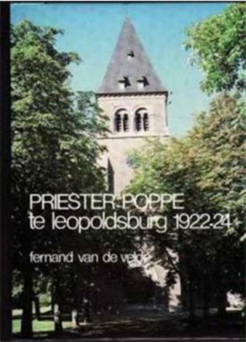 Priester Poppe te Leopoldsburg 1922-24, Boeken, Biografieën, Gelezen, Ophalen of Verzenden