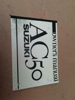 Suzuki Ac 50 owners manuel, Ophalen of Verzenden