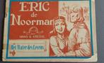 Eric de Noorman Het water des levens 1950, Boeken, Stripverhalen, Ophalen of Verzenden, Gelezen, Hans G. Kresse