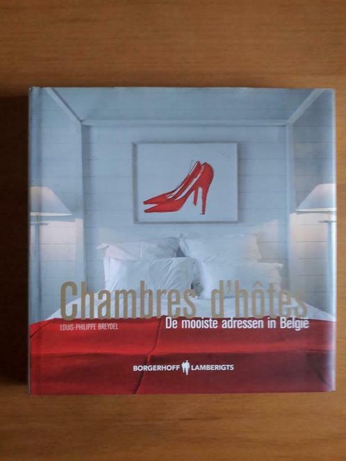 Chambres d"hôtes de mooiste adressen in België, Boeken, Reisgidsen, Zo goed als nieuw, Ophalen of Verzenden