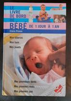 Livre de bord de bébé de 1 jour à 1 an. Claire Pinson, Livres, Enlèvement, Utilisé