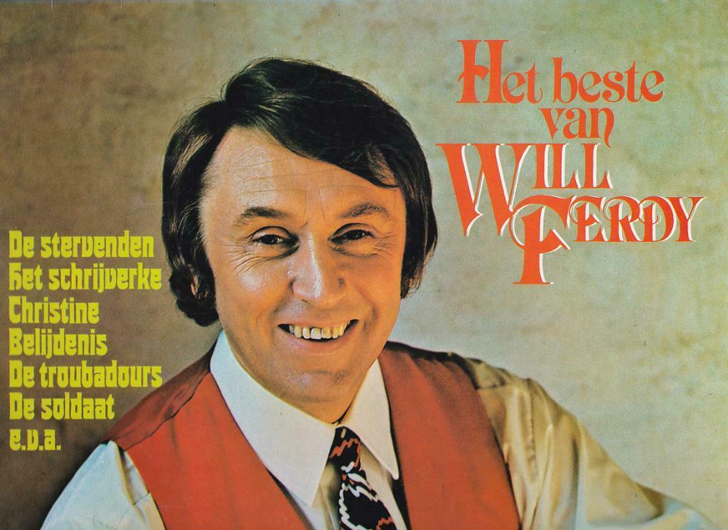 Het beste van WILL FERDY, Ophalen of Verzenden, 12 inch, Levenslied of Smartlap