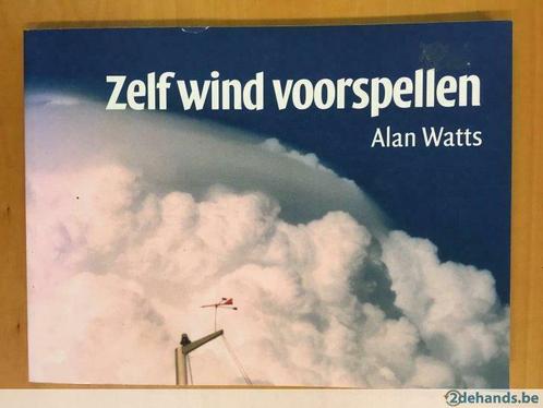 Zelf wind voorspellen, Alan Watts, Auteur: De Alk & Heijnen, Boeken, Vervoer en Transport, Gelezen, Verzenden