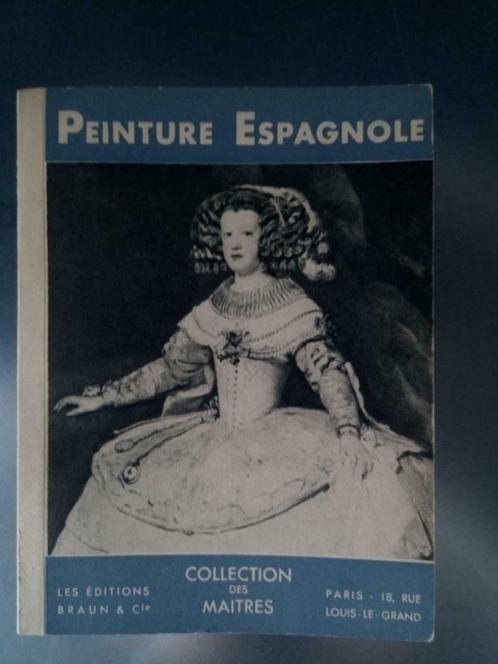 Peinture Espagnole (Collection des maîtres), Livres, Art & Culture | Arts plastiques, Utilisé, Peinture et dessin, Enlèvement ou Envoi