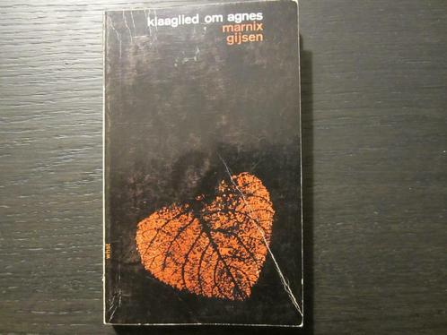 Klaaglied om Agnes  (Marnix Gijsen), Boeken, Literatuur, Ophalen of Verzenden