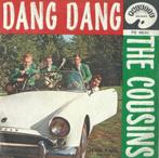 The Cousins – Dang Dang – Single, 7 pouces, Pop, Enlèvement ou Envoi, Single
