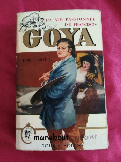 Eric Porter, La vie passionnée de Francisco Goya Double volu, Livres, Art & Culture | Arts plastiques, Peinture et dessin, Enlèvement ou Envoi