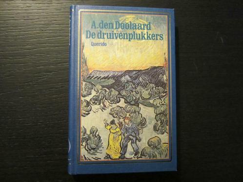 De druivenplukkers  -A. den Doolaard-, Boeken, Literatuur, Ophalen of Verzenden